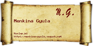 Menkina Gyula névjegykártya